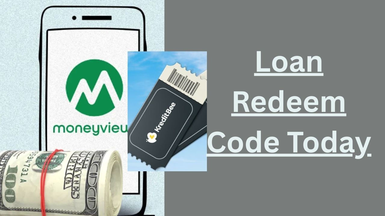 Loan Redeem Code Today